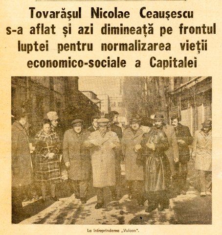 Tovarășul Nicolae Ceaușescu pe frontul luptei pentru normalizarea vieții capitalei după cutremurul din 1977